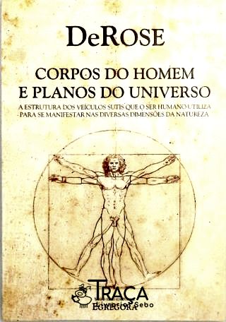 Corpos do Homem e Planos do Universo
