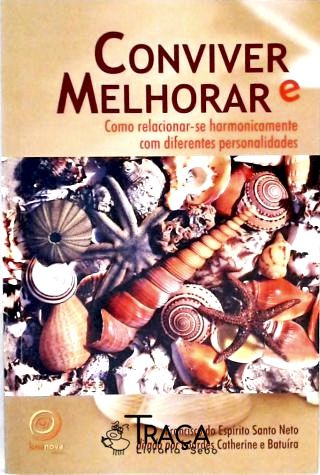 Conviver e Melhorar
