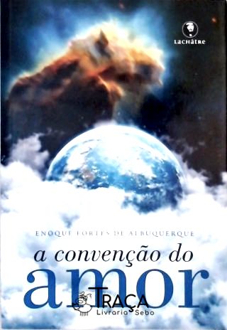 A Convenção do Amor