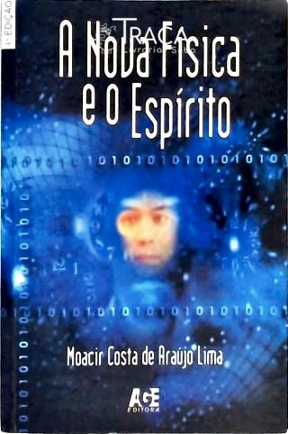 A Nova Física e o Espírito