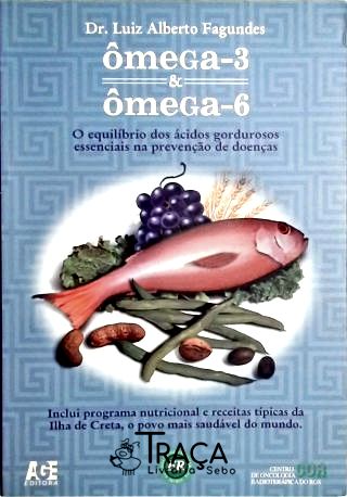 Ômega-3 e Ômega-6