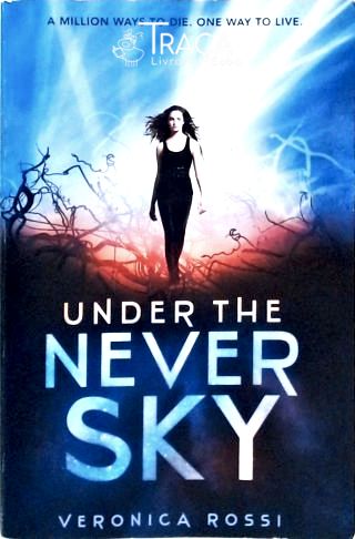 Under The Never Sky
