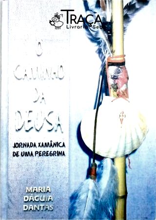 O Caminho da Deusa