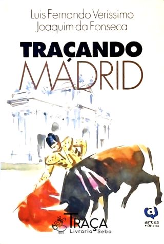 Traçando Madrid