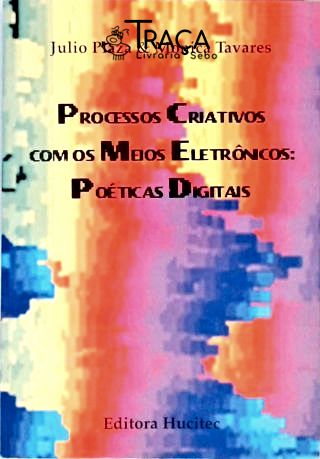 Processos Criativos com os Meios Eletrônicos