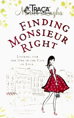 Finding Monsieur Right