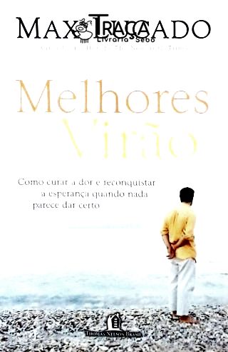 Dias Melhores Virão