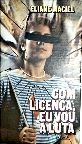 Com Licença, Eu Vou À Luta