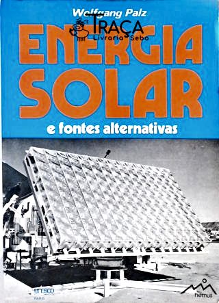 Energia Solar e Fontes Alternativas