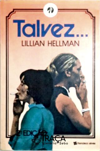 Talvez...