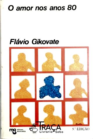 O amor nos anos 80
