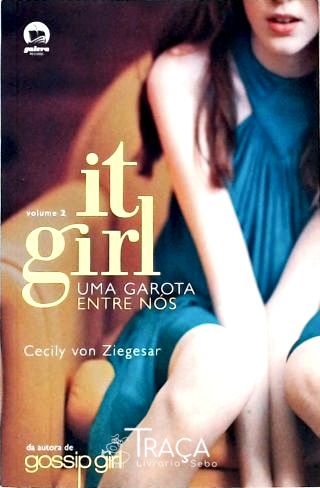 It Girl - uma Garota Entre Nós