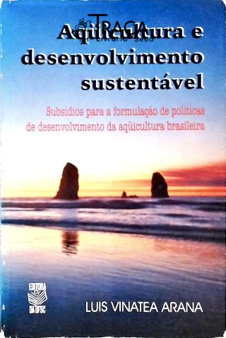 Aquicultura e Desenvolvimento Sustentável