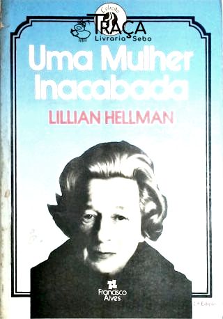 Uma Mulher Inacabada