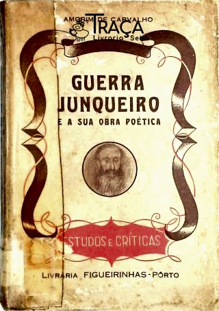 Guerra Junqueiro e a Sua Obra Poética