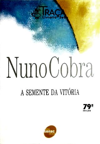 A Semente da Vitória