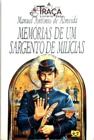 Memórias De Um Sargento De Milícias
