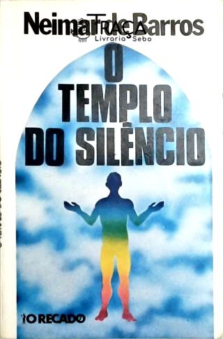 O Templo do Silêncio
