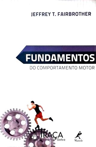 Fundamentos do Comportamento Motor