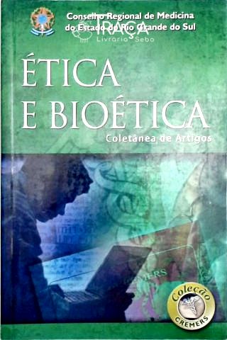 Ética e Bioética