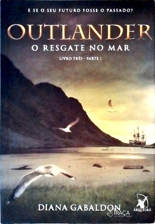 Outlander: o Resgate No Mar - Parte 1