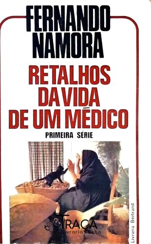 Retalhos da Vida de Um Médico - em 2 Volumes