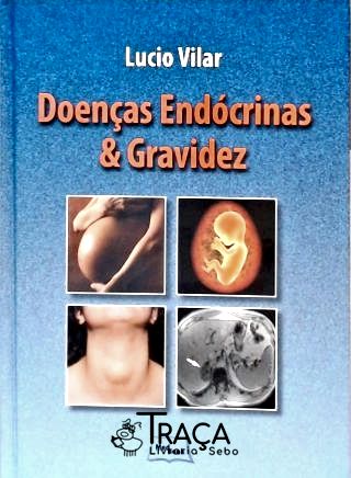 Doenças Endócrinas e Gravidez