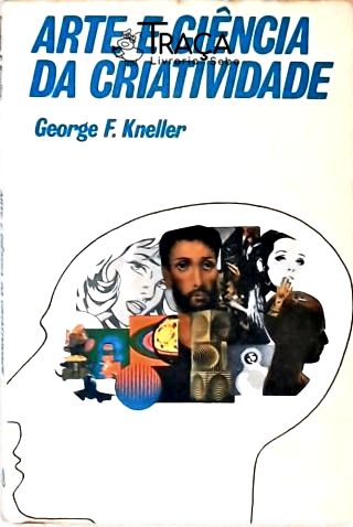 Arte e Ciência da Criatividade