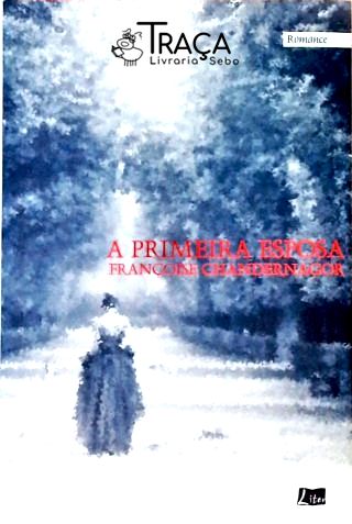 A Primeira Esposa