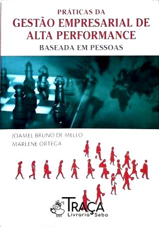 Práticas da Gestão Empresarial de Alta Performance