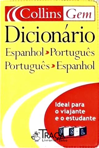 Collins Gem Dicionário Espanhol-português Português-espanhol