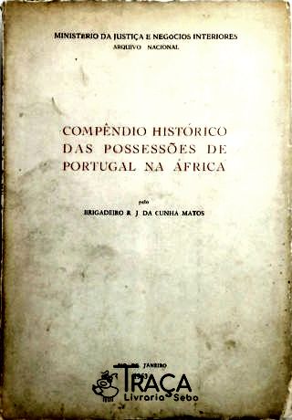 Compêndio Histórico Das Possessões de Portugal na África