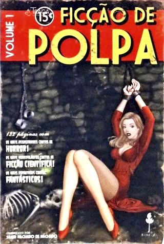 Ficção de Polpa - Vol. 1