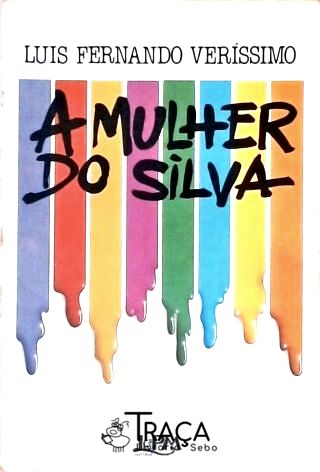 A Mulher do Silva
