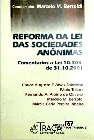 Reforma da Lei das Sociedades Anônimas