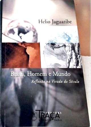 Brasil Homem E Mundo