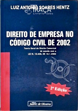 Direito de Empresa No Código Civil 2002