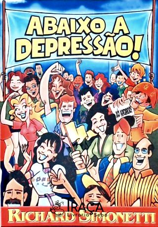 Abaixo a Depressão!