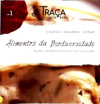 Alimentos da Biodiversidade - Vol. 1