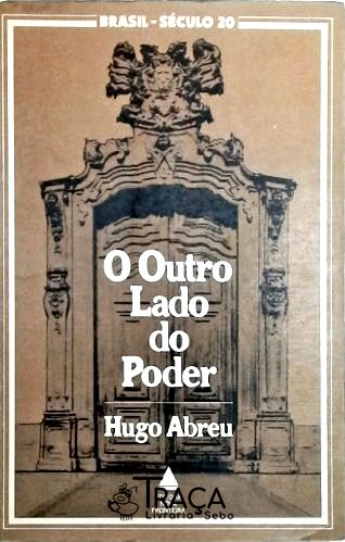 O outro lado do poder