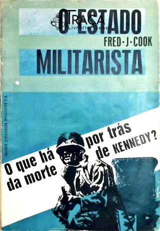 O Estado Militarista