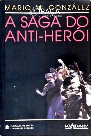 A Saga do Anti-herói