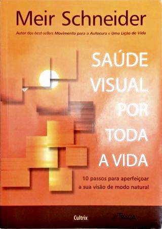 Saúde visual por toda a vida
