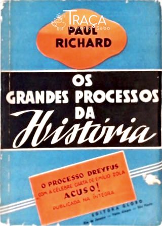 Os Grandes Processos da História - Vol. 11