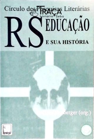 Rs - Educação e Sua História