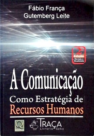 A Comunicação Como Estratégia de Recursos Humanos