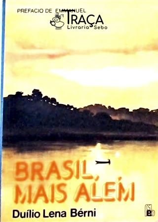 Brasil, Mais Além!
