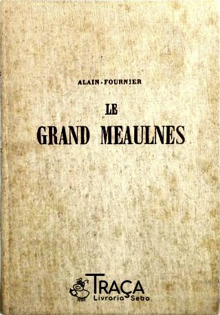 Le Grand Meaulnes