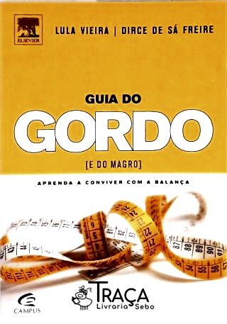 Guia do Gordo (e do Magro)