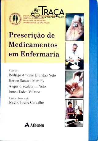 Prescrição de Medicamentos Em Enfermaria